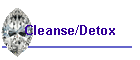 Cleanse/Detox
