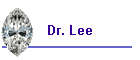 Dr. Lee