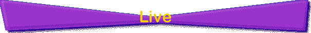 Live